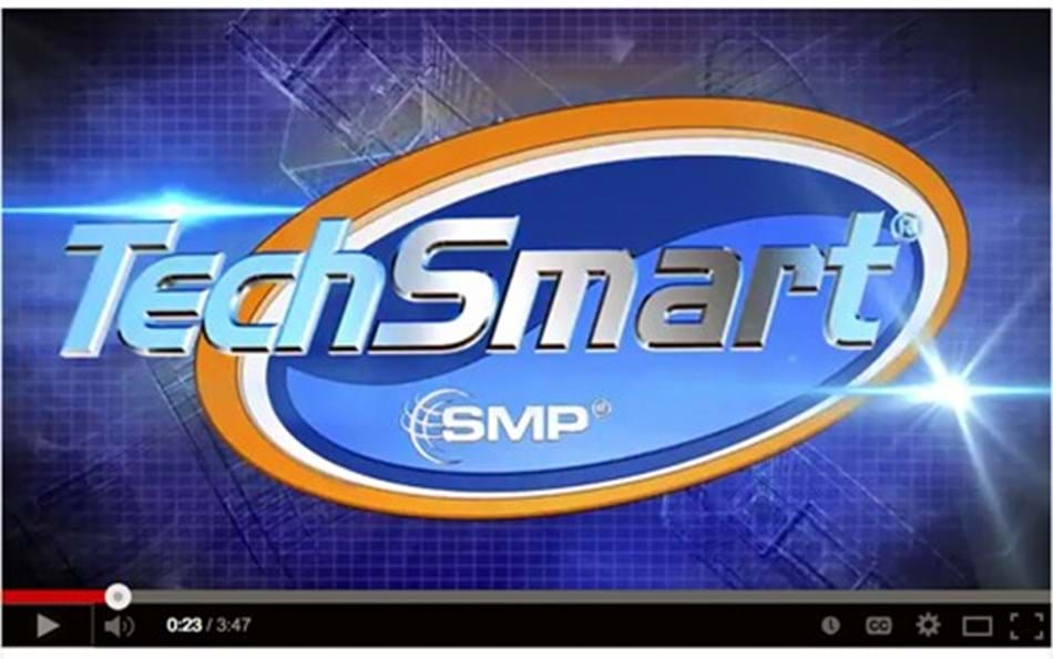 SMP<sup>®</sup> Introduces TechSmart<sup>®</sup> Tech Sessions Video Series